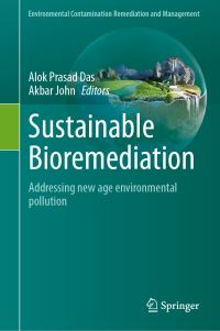 Book Cover for Sustainable Bioremediation by Alok Prasad Das, Akbar John