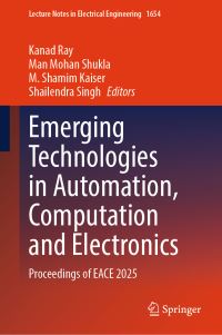 Book Cover for Emerging Technologies in Automation, Computation and Electronics by Computation, and Electronics International Conference on Emerging Technologies in Automation, Kanpur Pranveer Singh Institute of Technology