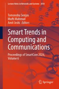 Book Cover for Smart Trends in Computing and Communications Volume 6 by International Conference on Smart Trends in Computing and Communications