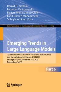 Book Cover for Emerging Trends in Large Language Models Part VI by International Conference on Computational Science and Computational Intelligence