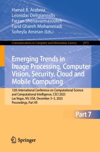 Book Cover for Emerging Trends in Image Processing, Computer Vision, Security, Cloud and Mobile Computing Part VII by International Conference on Computational Science and Computational Intelligence