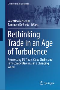 Book Cover for Rethinking Trade in an Age of Turbulence by Valentina Meliciani, Tommaso De Portu