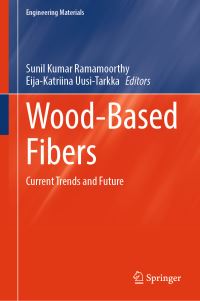 Book Cover for Wood-Based Fibers by Sunil Kumar Ramamoorthy, EijaKatriina UusiTarkka