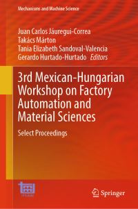Book Cover for 3rd Mexican-Hungarian Workshop on Factory Automation and Material Sciences by MexicanHungarian Workshop on Factory Automation and Material Sciences