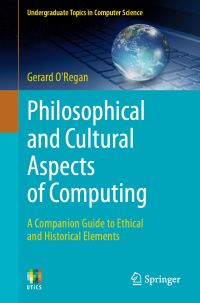 Book Cover for Philosophical and Cultural Aspects of Computing by Gerard ORegan