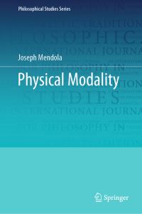 Book Cover for Physical Modality by Joseph Mendola