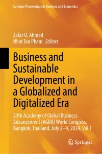 Book Cover for Business and Sustainable Development in a Globalized and Digitalized Era Vol. 1 by Academy of Global Business Advancement World Congress