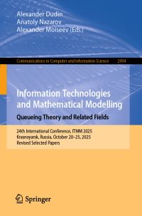 Book Cover for Information Technologies and Mathematical Modelling by ITMM Conference