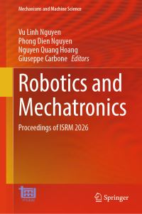 Book Cover for Robotics and Mechatronics by Vu Linh Nguyen, Phong Dien Nguyen, Nguyen Quang Hoang, Giuseppe Carbone