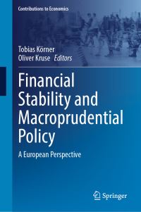 Book Cover for Financial Stability and Macroprudential Policy by Tobias Körner, Oliver Kruse