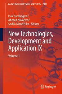 Book Cover for New Technologies, Development and Application IX. Volume 1 by Development and Application International Conference on New Technologies