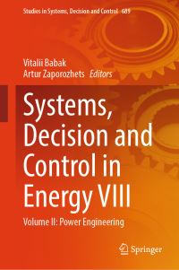 Book Cover for Systems, Decision and Control in Energy VIII by Vitalii Babak, Artur Zaporozhets