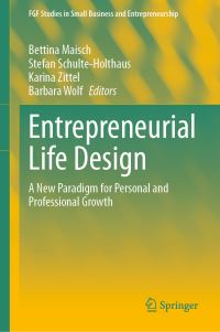 Book Cover for Entrepreneurial Life Design by Bettina Maisch, Stefan SchulteHolthaus, Karina Zittel, Barbara Wolf