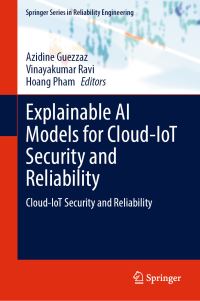 Book Cover for Explainable AI Models for by Azidine Guezzaz, Vinayakumar Ravi, Hoang Pham