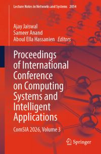 Book Cover for Proceedings of International Conference on Computing Systems and Intelligent Applications Volume 3 by International Conference on Computing Systems and Intelligent Applications, University of Delhi
