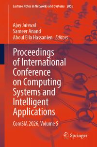 Book Cover for Proceedings of International Conference on Computing Systems and Intelligent Applications Volume 5 by International Conference on Computing Systems and Intelligent Applications, University of Delhi