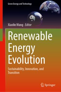 Book Cover for Renewable Energy Evolution by Xiaolin Wang