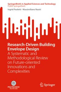 Book Cover for Research-Driven Building Envelope Design PoliMI SpringerBriefs by Ingrid Paoletti, Massimiliano Nastri
