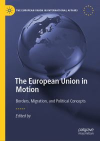 Book Cover for The European Union in Motion by Michela Ceccorulli