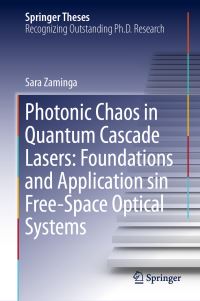 Book Cover for Photonic Chaos in Quantum Cascade Lasers by Sara Zaminga
