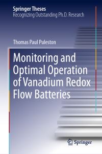 Book Cover for Monitoring and Optimal Operation of Vanadium Redox Flow Batteries by Thomas Paul Puleston