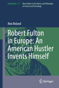 Book Cover for Robert Fulton in Europe by Alex Roland