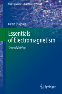 Book Cover for Essentials of Electromagnetism by David Dugdale