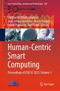 Book Cover for Human-Centric Smart Computing by Siddhartha Bhattacharyya, Jyoti Sekhar Banerjee, Mario Köppen, Sayak Pramanik, Jan Platos