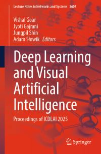Book Cover for Deep Learning and Visual Artificial Intelligence by Vishal Goar, Jyoti Gajrani, Jungpil Shin, Adam Slowik