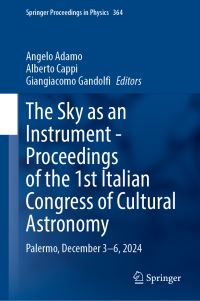 Book Cover for The Sky as an Instrument - Proceedings of the 1st Italian Congress of Cultural Astronomy by Angelo Adamo, Alberto Cappi, Giangiacomo Gandolfi