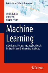 Book Cover for Machine Learning by Xufeng Zhao, Qihui Wu, Hoang Pham