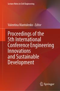 Book Cover for Proceedings of the 5th International Conference Engineering Innovations and Sustainable Development by Valentina Mantulenko