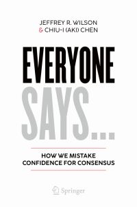 Book Cover for Everyone Says... by Jeffrey R Wilson, ChiuI Aki Chen
