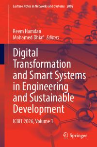 Book Cover for Digital Transformation and Smart Systems in Engineering and Sustainable Development by Reem Hamdan, Mohamed Dhiaf