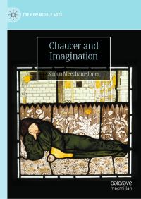 Book Cover for Chaucer and Imagination by Simon MeechamJones