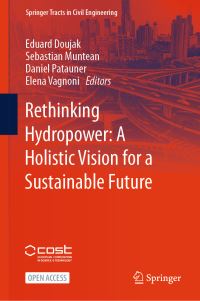 Book Cover for Rethinking Hydropower by Eduard Doujak, Sebastian Muntean, Daniel Patauner, Elena Vagnoni