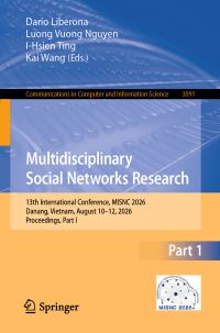 Book Cover for Multidisciplinary Social Networks Research Part I by Multidisciplinary International Social Networks Conference