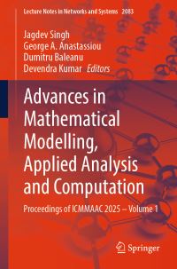 Book Cover for Advances in Mathematical Modelling, Applied Analysis and Computation by Jagdev Singh, George A Anastassiou, Dumitru Baleanu, Devendra Kumar
