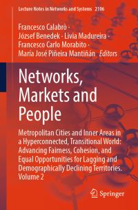 Book Cover for Networks, Markets and People by Francesco Calabrò, József Benedek, Livia Madureira, Francesco Carlo Morabito, María José Piñeira Mantiñán