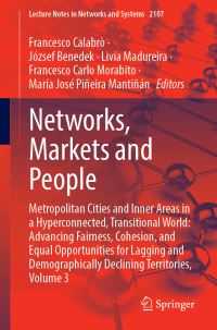 Book Cover for Networks, Markets and People by Francesco Calabrò, József Benedek, Livia Madureira, Francesco Carlo Morabito, María José Piñeira Mantiñán