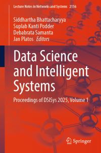 Book Cover for Data Science and Intelligent Systems by Siddhartha Bhattacharyya, Suplab Kanti Podder, Debabrata Samanta, Jan Platos