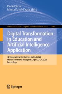 Book Cover for Digital Transformation in Education and Artificial Intelligence Application by Daniel Vasic, Mirela Kundid Vasic
