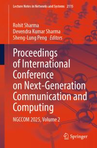 Book Cover for Proceedings of International Conference on Next-Generation Communication and Computing by Rohit Sharma, Devendra Kumar Sharma, ShengLung Peng
