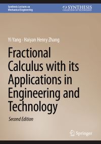 Book Cover for Fractional Calculus With Its Applications in Engineering and Technology by Yi Yang, Haiyan Henry Zhang