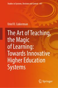 Book Cover for The Art of Teaching, the Magic of Learning by Uriel R Cukierman