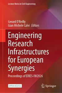 Book Cover for Engineering Research Infrastructures for European Synergies by Gerard OReilly, Gian Michele Calvi