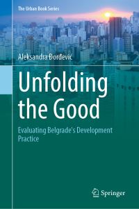 Book Cover for Unfolding the Good by Aleksandra Ðordevic
