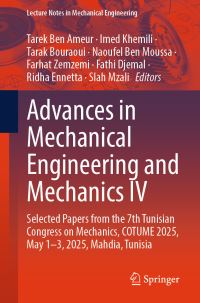Book Cover for Advances in Mechanical Engineering and Mechanics IV by Tarek Ben Ameur, Imed Khemili, Tarak Bouraoui, Naoufel Ben Moussa, Farhat Zemzemi, Fathi Djemal, Ridha Ennetta, Slah Mzali