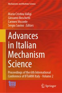 Book Cover for Advances in Italian Mechanism Science Volume 2 by IFIT Conference