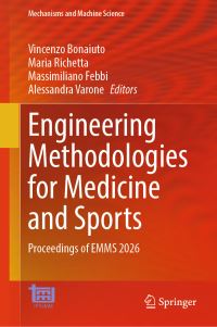 Book Cover for Engineering Methodologies for Medicine and Sports by Vincenzo Bonaiuto, Maria Richetta, Massimiliano Febbi, Alessandra Varone